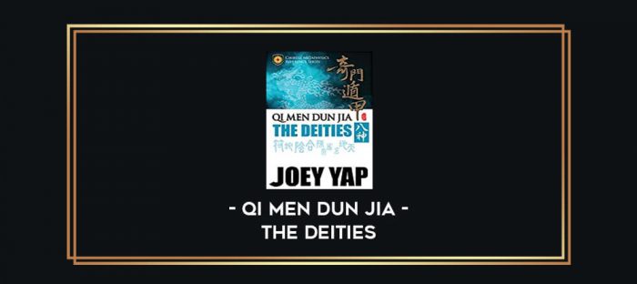 Qi Men Dun Jia The Deities digital courses