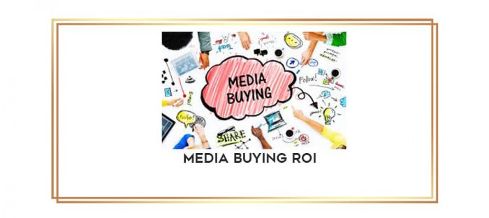 Media Buying ROI digital courses