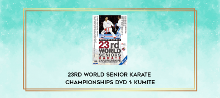 23RD WORLD SENIOR KARATE CHAMPIONSHIPS DVD 1: KUMITE digital courses