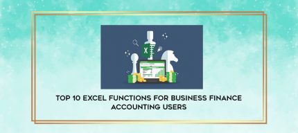 Top 10 Excel functions for Business Finance Accounting Users digital courses