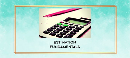 Estimation Fundamentals digital courses