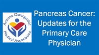 Brendan Curley - Pancreas Cancer: Updates for the Primary Care Physician digital courses