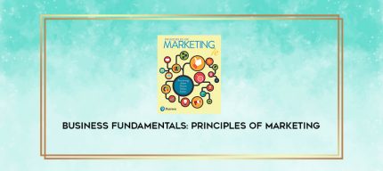 Business Fundamentals: Principles of Marketing digital courses