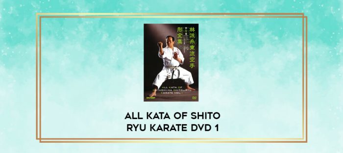 ALL KATA OF SHITO RYU KARATE DVD 1 digital courses