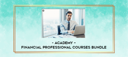 Academy - Financial Professional Courses Bundle digital courses