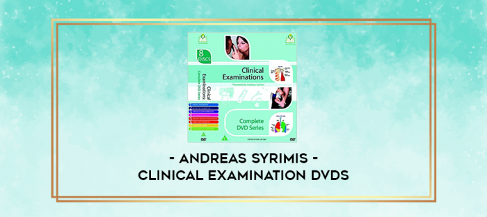 Andreas Syrimis - Clinical Examination DVDs digital courses