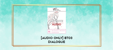 BT03 Dialogue 04 - Therapy in Clinical Practice - Jon Carlson