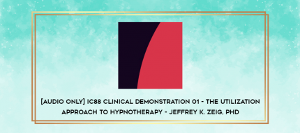 IC86 Clinical Demonstration 04 - Hypnosis to Alter Affect - Joseph Barber