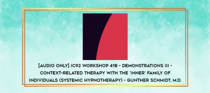 IC92 Workshop 27b - Demonstrations II - Brief Therapy: An Integrative Approach - Lynn Johnson
