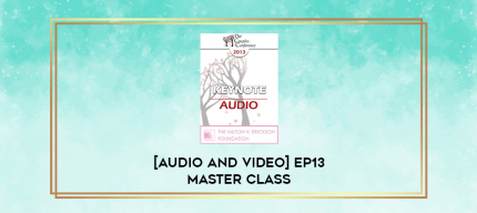 EP13 Master Class 02 - Brief Therapy: Experiential Approaches Combining Gestalt and Hypnosis (II) - Jeffrey Zeig