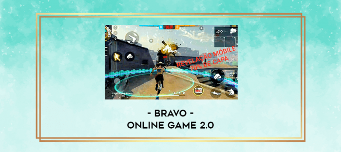 Bravo - Online Game 2.0 digital courses