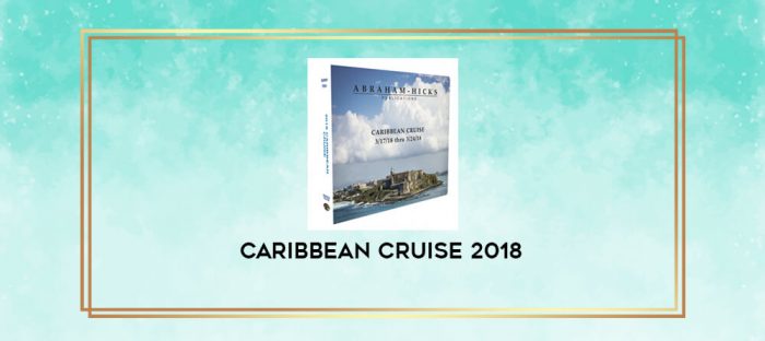 Caribbean Cruise 2018 digital courses