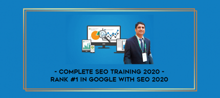 Complete SEO Training 2020 - Rank #1 in Google with SEO 2020 digital courses