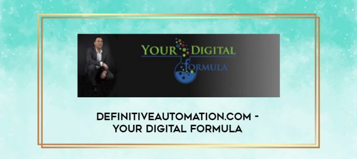 Definitiveautomation.com - Your Digital Formula digital courses