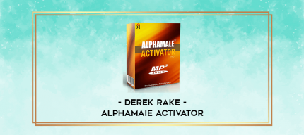 Derek Rake - AlphaMaie Activator digital courses