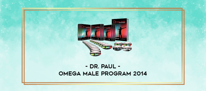 Dr. Paul - Omega Male Program 2014 digital courses