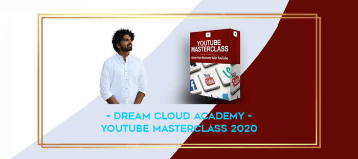 Dream Cloud Academy - YouTube Masterclass 2020 digital courses