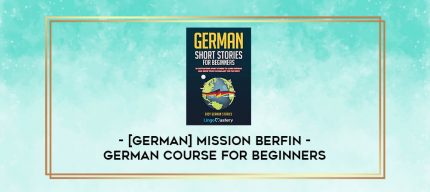 [GERMAN] Mission Berfin - German course for beginners digital courses