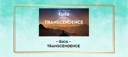 Gaia - Transcendence digital courses