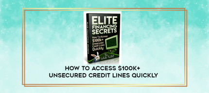 How to Access $100k+ Unsecured Credit Lines Quickly digital courses