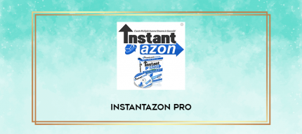 InstantAzon Pro digital courses