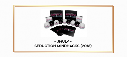 JMULV - Seduction MindHacks (2018) digital courses