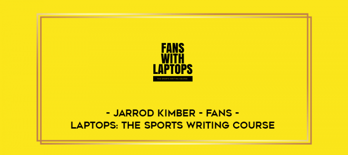 Jarrod Kimber - Fans - Laptops: The Sports Writing Course digital courses