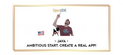 Java - ambitious start. Create a real app! digital courses
