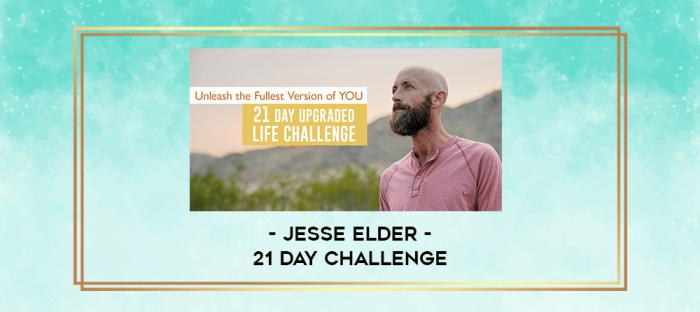 Jesse Elder - 21 Day Challenge digital courses