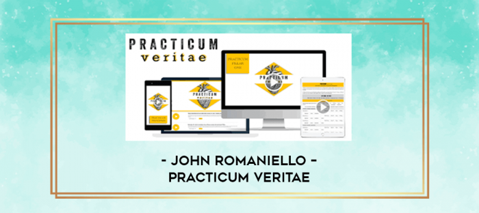 John Romaniello - Practicum Veritae digital courses