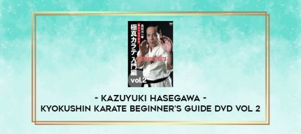 KAZUYUKI HASEGAWA - KYOKUSHIN KARATE BEGINNER'S GUIDE DVD VOL 2 digital courses