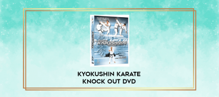 KYOKUSHIN KARATE KNOCK OUT DVD digital courses