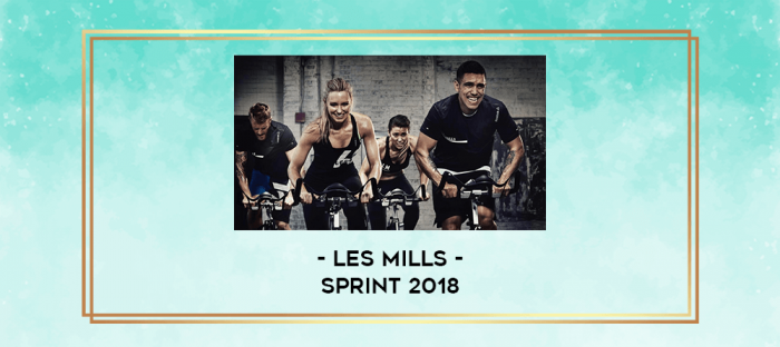 Les Mills - SPRINT 2018 digital courses