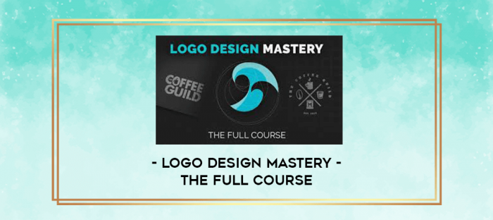 Logo Design Mastery - The Full Course digital courses