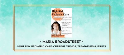 High Risk Pediatric Care: Current Trends