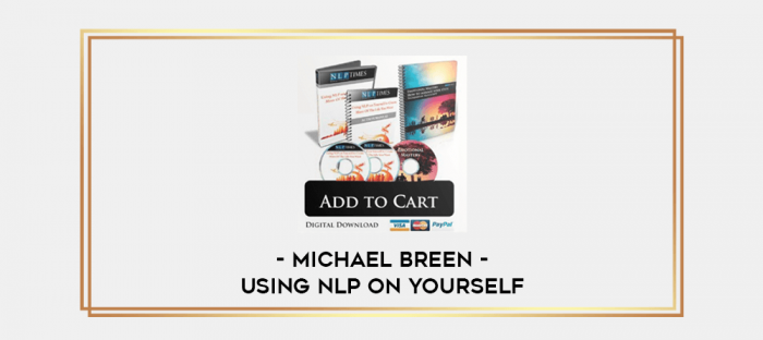 Michael Breen - Using NLP On Yourself digital courses