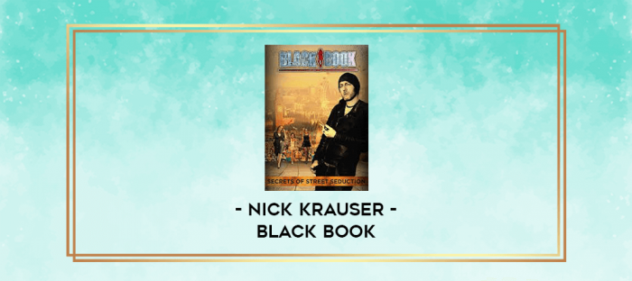 Nick Krauser - Black book digital courses