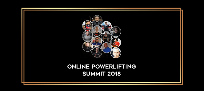 Online powerlifting summit 2018 digital courses