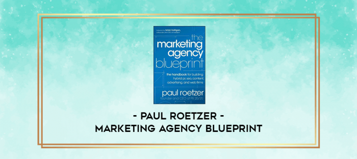 Paul Roetzer - Marketing Agency Blueprint digital courses