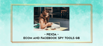 com and Facebook Spy Tools GB - Pexda digital courses
