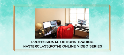 Professional Options Trading Masterclass(POTM) Online Video Series digital courses
