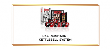 RKS Reinhardt Kettlebell System digital courses