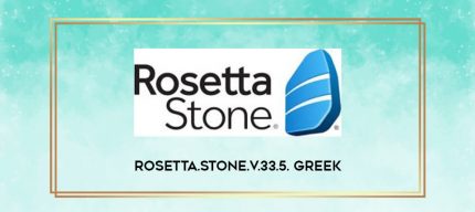 Rosetta.Stone.V.33.5. Greek digital courses