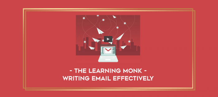 The Learning Monk - Writing Email Effectively digital courses