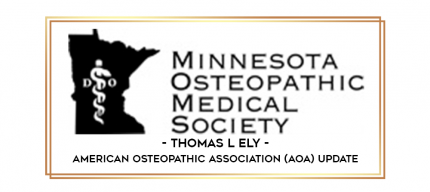 Thomas L Ely - American Osteopathic Association (AOA) Update digital courses