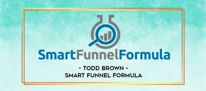 Todd Brown - Smart Funnel Formula digital courses
