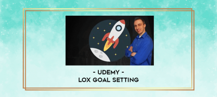 Udemy - lOx Goal Setting digital courses