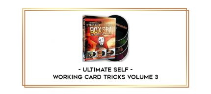 Ultimate Self - Working Card Tricks Volume 3 digital courses