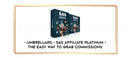 UmbrellaRS - SAS Affiliate Platinum - The Easy Way to Grab Commissions digital courses