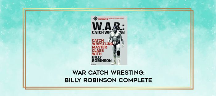 WAR CATCH WRESTING: BILLY ROBINSON COMPLETE digital courses